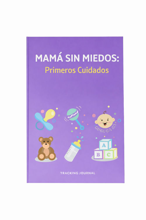 Ebook Mama Sin MIEDOS: Primeros Cuidados